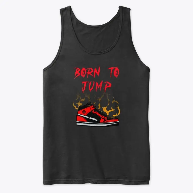 Born To Jump On Fire T-Shirt