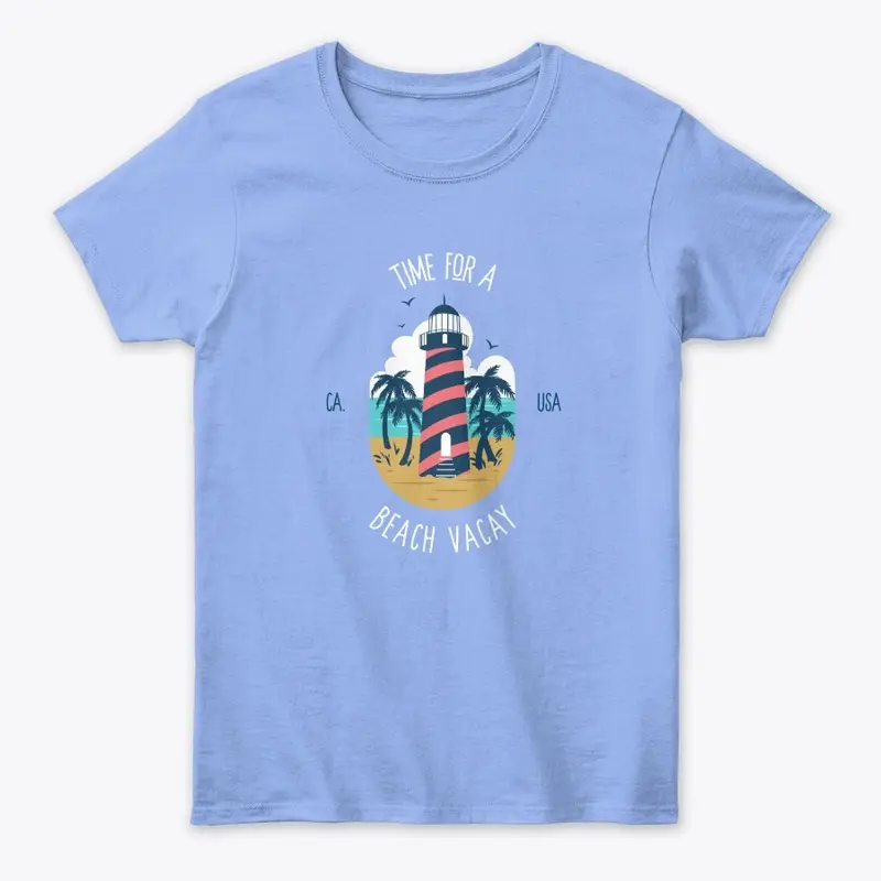 Time For Beach Vacay T-Shirt